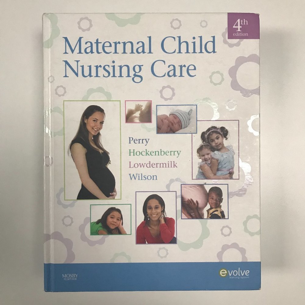 Maternal Child Nursing Care - Hardcover Textbook